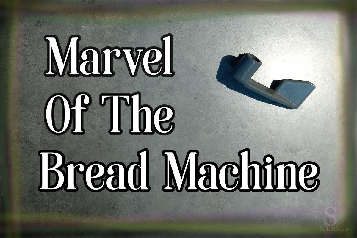 Picture of a bread machine paddle with title: "Marvel of the Bread Machine"