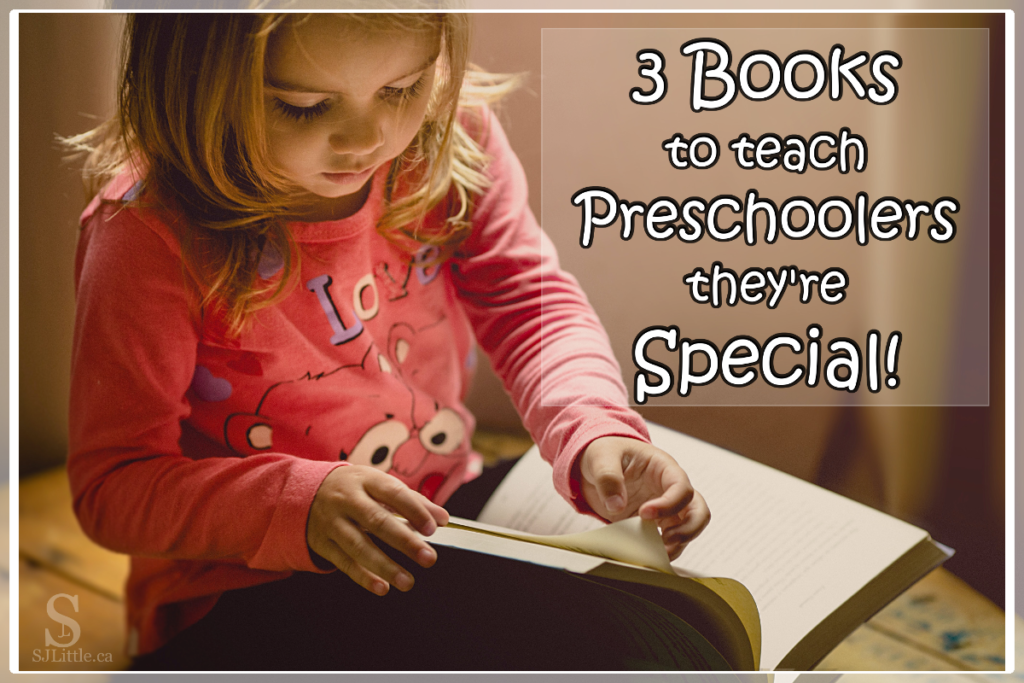 3 Books to Teach Preschoolers They’re Special