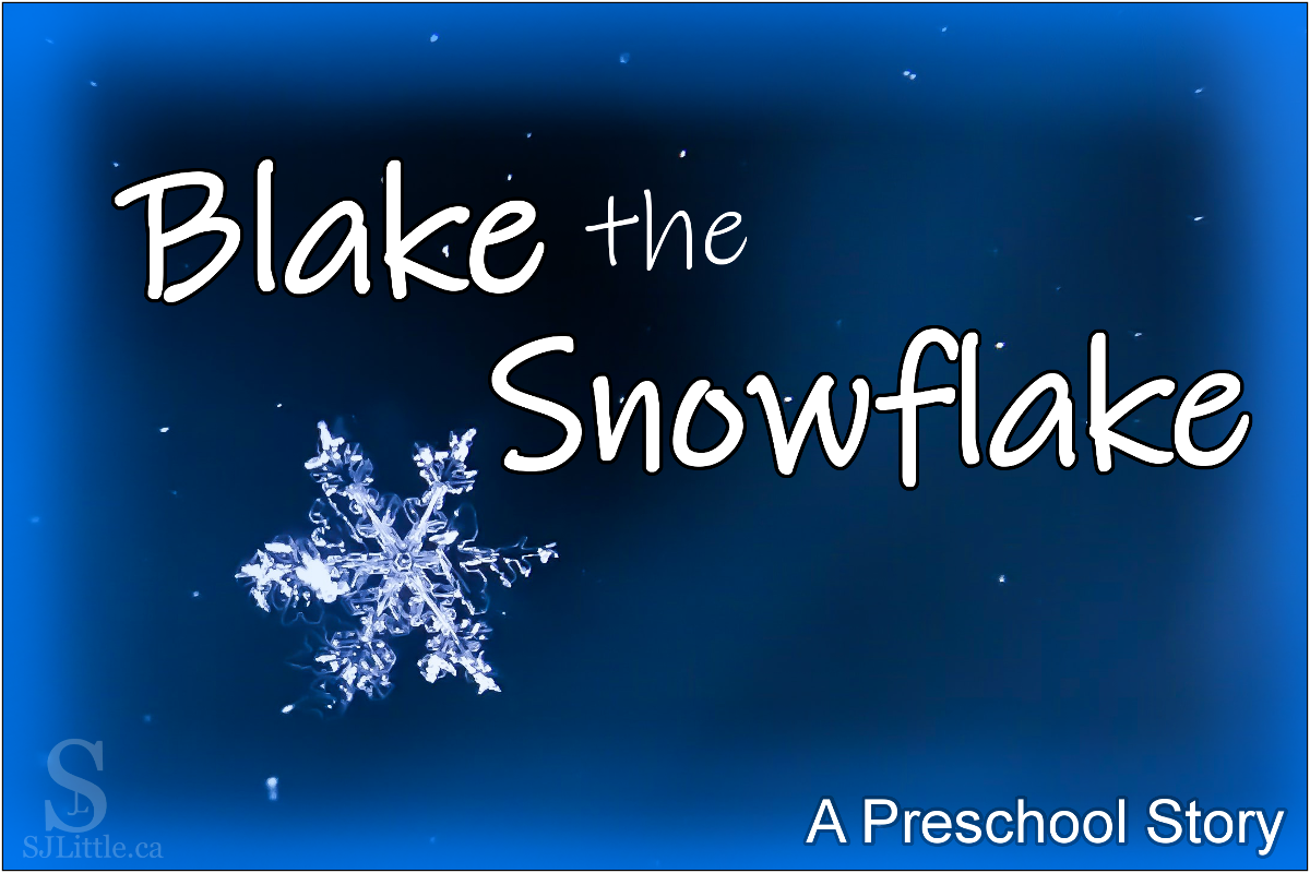 A snowflake behind the title: Blake the Snowflake