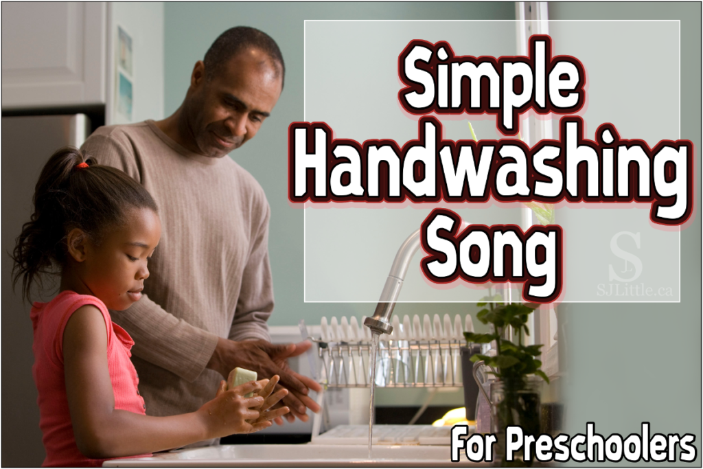 Simple Handwashing Song for Preschoolers