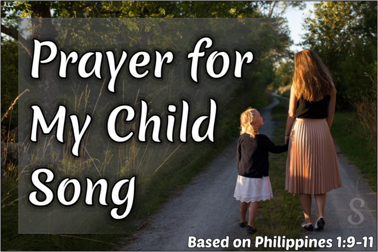 prayer for child song