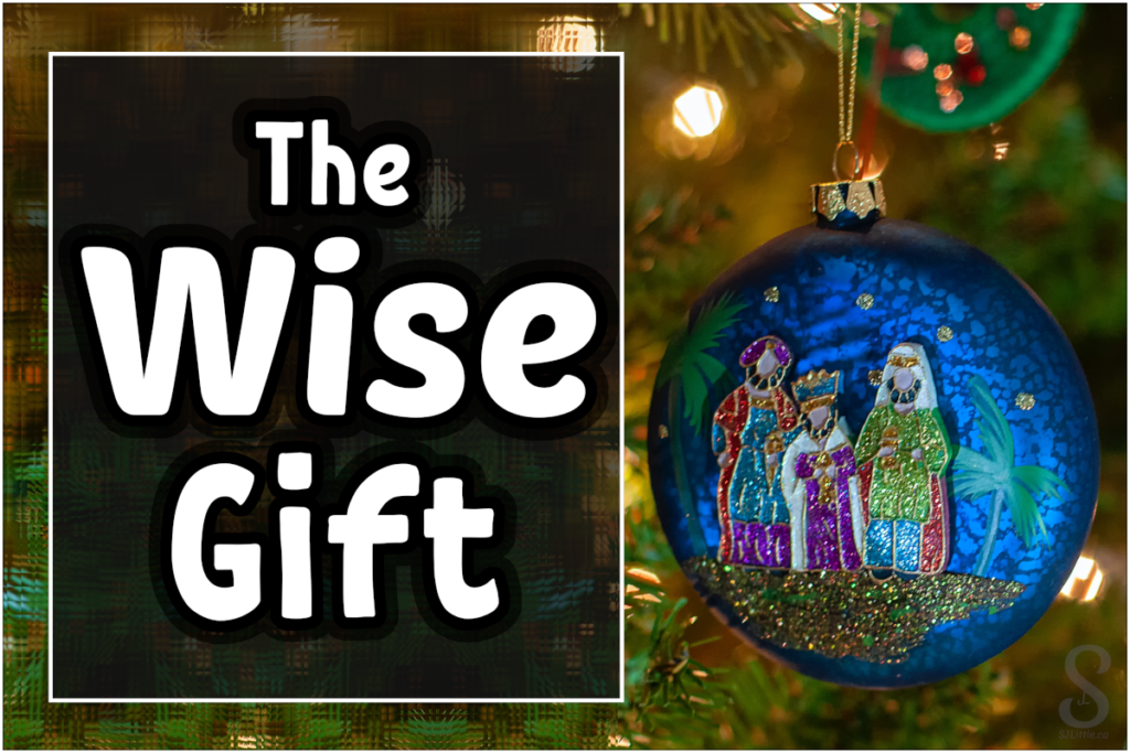 The Wise Gift