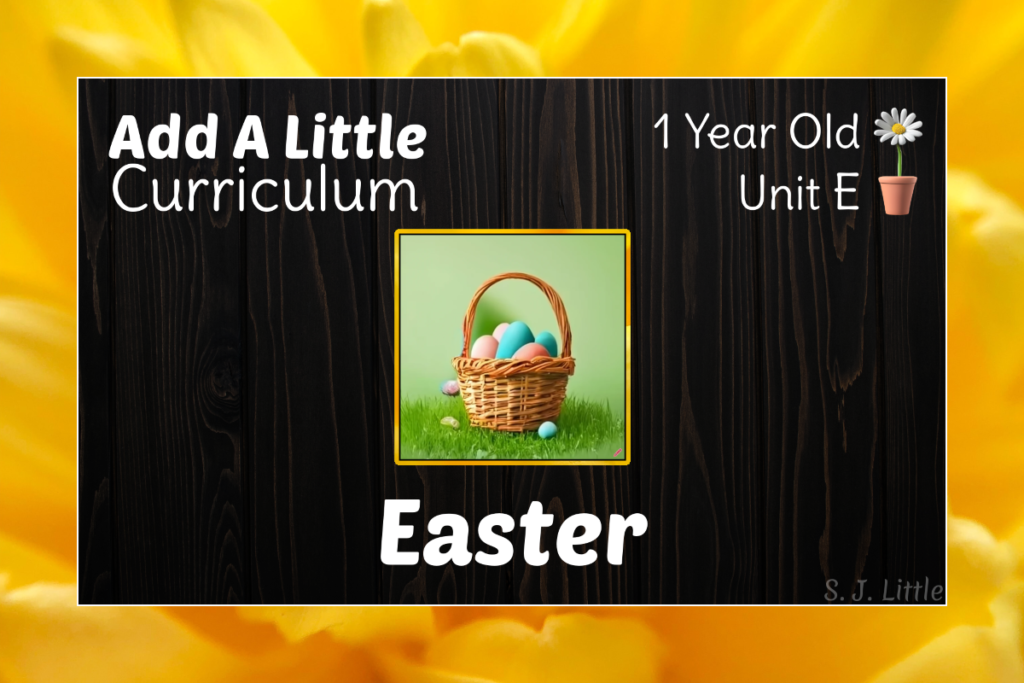 Easter – 1.E – Add A Little