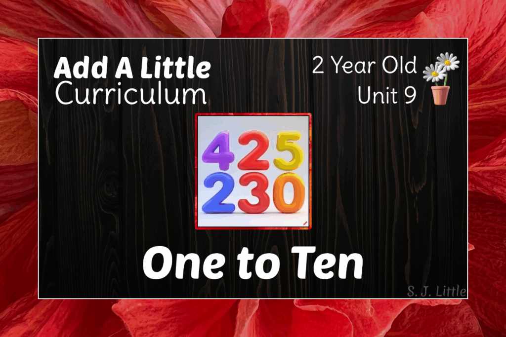 One to Ten – 2.9 – Add A Little
