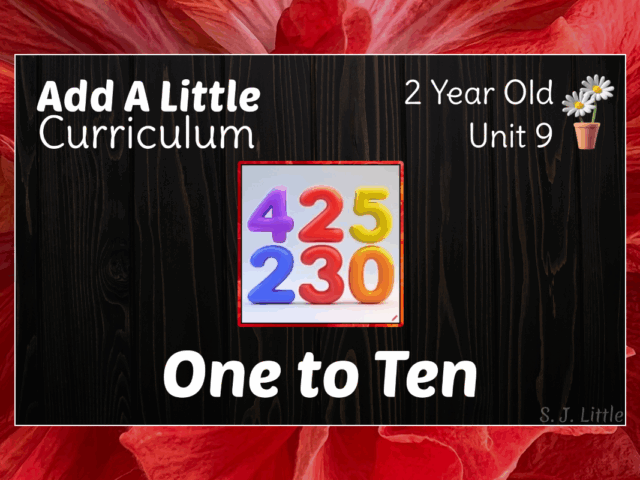 One to Ten – 2.9 – Add A Little