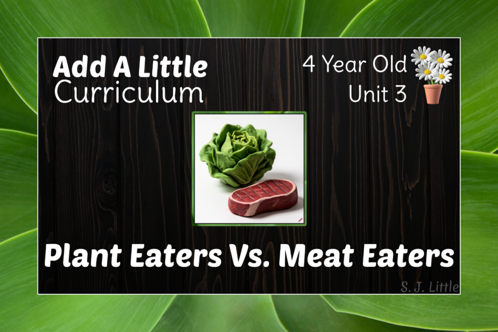 Plant Eaters Vs. Meat Eaters – 4.3 – Add A Little